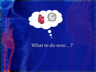 What to do ԴǷ…?
 
