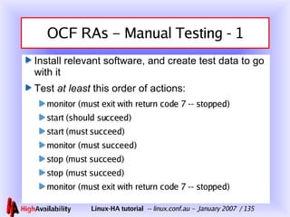 OCF RAs – Manual Testing - 1 <ul><li>Install relevant software, and create test data to go with it </li></ul><ul><li>Test ...