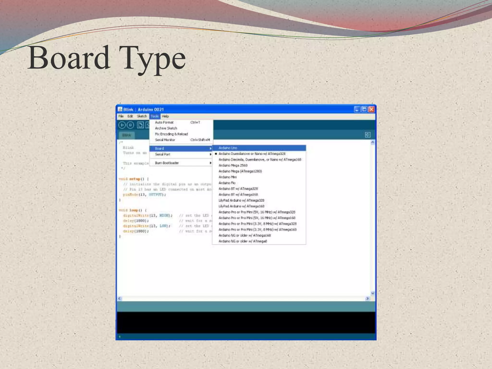 Board Type
 