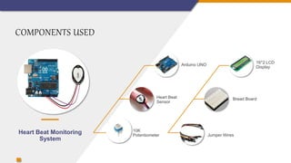 Heart beat monitoring system | PPTX