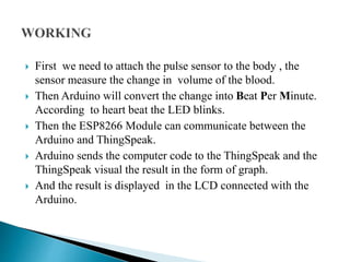 Heart beat monitoring system using arduino with iot | PPTX