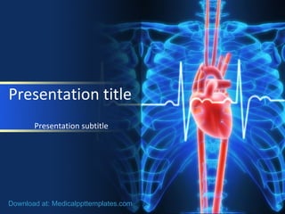 Presentation title Presentation subtitle Download at: Medicalppttemplates.com 