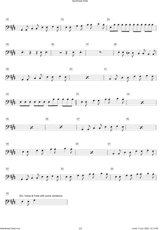 ?####
32
Ï Ïj Ï Ïj Ï ÏJ Ï ÏJ
33
ÏÏJ Ï ÏJ ÏÏJ Ï ÏJ 34
ÏÏÏÏÏÏÏÏÏÏÏÏ
?####
35
Ï. Î. Î ÏJ Ï. 36
î. Î ÏJ Ï. 37
·.
38
Ï ÏJ nÏ ÏJ Ï ÏjÏ Ïj
?####
39
Ï Ïj Ï Ïj Ï ÏJ Ï ÏJ
40
Ô
41
Ï Ïj Ï ÏJ Ï ÏJ Ï ÏJ
?####
42
Ï Ï Ï Ï Ï Ï Ï Ï Ï Ï Ï Ï 43
Ï ÏJ Ï ÏJ ÏÏJ Ï ÏJ 44
Ô
?####
45
Ô
46
Ô
47
Ï Ïj Ï Ïj Ï ÏJ Ï ÏJ
48
Ô
?####
49
Ï ÏJ Ï ÏJ ÏÏJ Ï ÏJ 50
Ô
51
Ï Ïj Ï ÏJ Ï ÏJ Ï ÏJ
?####
52
Ï ÏjÏ ÏjÏ ÏJ Ï ÏJ
53
Ï ÏJ Ï ÏJ ÏÏJ Ï ÏJ 54
ÏÏJ Ï ÏJ ÏÏJ Ï ÏJ
?####
55
Ï ÏJ ÏEtc. Vamp & Fade with some variations
Heartbreak Hotel
Heartbreak Hotel.mus 2/2 Lundi 17 juin 2002, 15:14:56
 