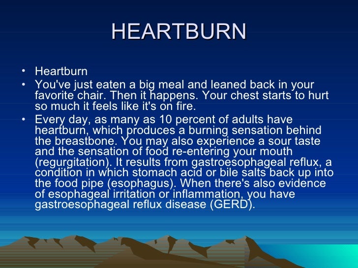 Heartburn