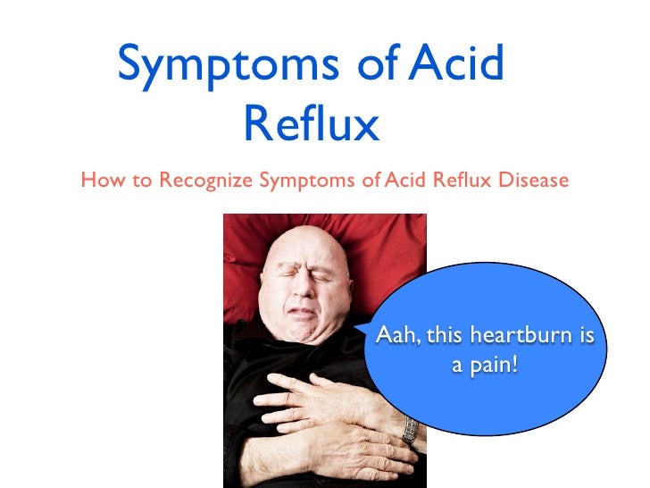 Acid Reflux Symptoms Revealed
