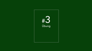 #3 Übung 
 