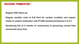 heart disease post mvr in pregnancy case | PPTX