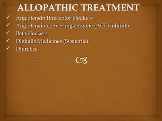  Angiotensin II receptor blockersAngiotensin II receptor blockers
 Angiotensin-converting enzyme (ACE) inhibitorsAngiotensin-converting enzyme (ACE) inhibitors
 Beta blockersBeta blockers
 Digitalis Medicines (Systemic)Digitalis Medicines (Systemic)
 DiureticsDiuretics
 