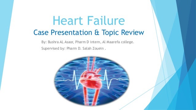 case presentation heart failure