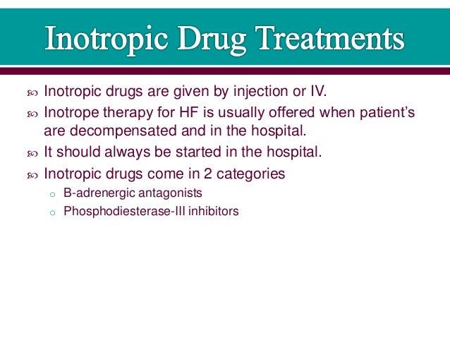 chf and inotropes inotropic drugs