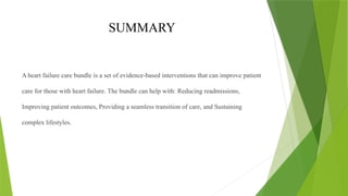 Heart Failure Care Bundle Nursing Care Pptx