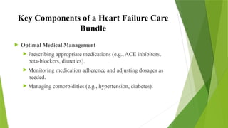 Heart Failure Care Bundle Nursing Care Pptx