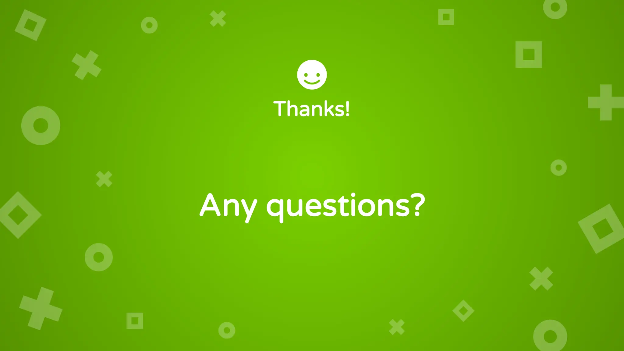 Thanks!
Any questions?
 