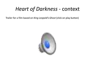 Heart of darkness lecture 1(1) | PPT