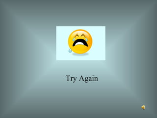                                                 Try Again 
