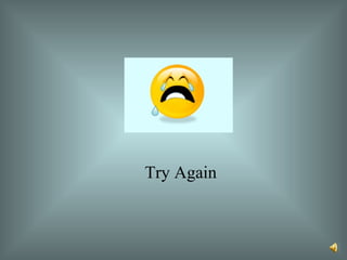                                                 Try Again 