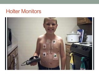 Holter Monitors
 