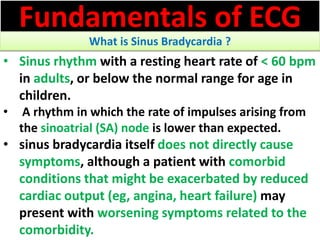 Approach to a patient with Heart rate abnormality in ECG | PPSX