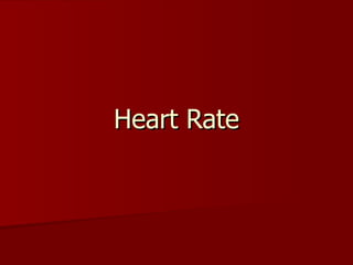 Heart Rate 