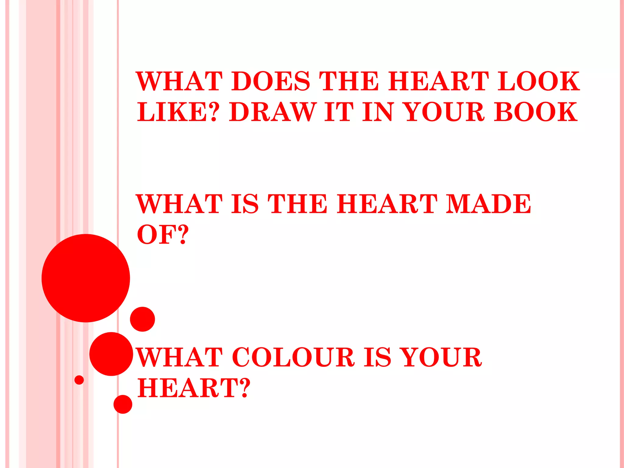Heart Lesson Powerpoint Heart lesson | PPT