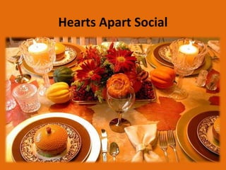 Hearts Apart Social
 