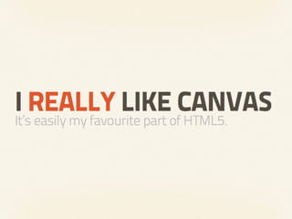 Heart & Sole - An introduction to HTML5 canvas