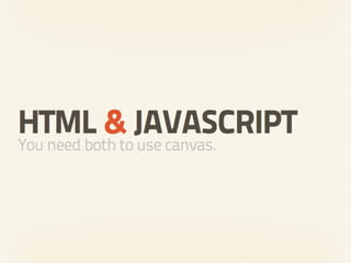 Heart & Sole - An introduction to HTML5 canvas