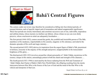 Heart to Heart
                                                   Bahá’í Central Figures

              The century under ...