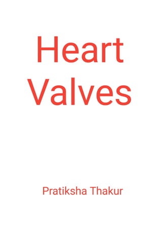 Types of Valves Present in Human Heart 