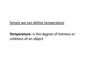 Temperature In Physics Heat and temperature lecture 1 course physics | PDF