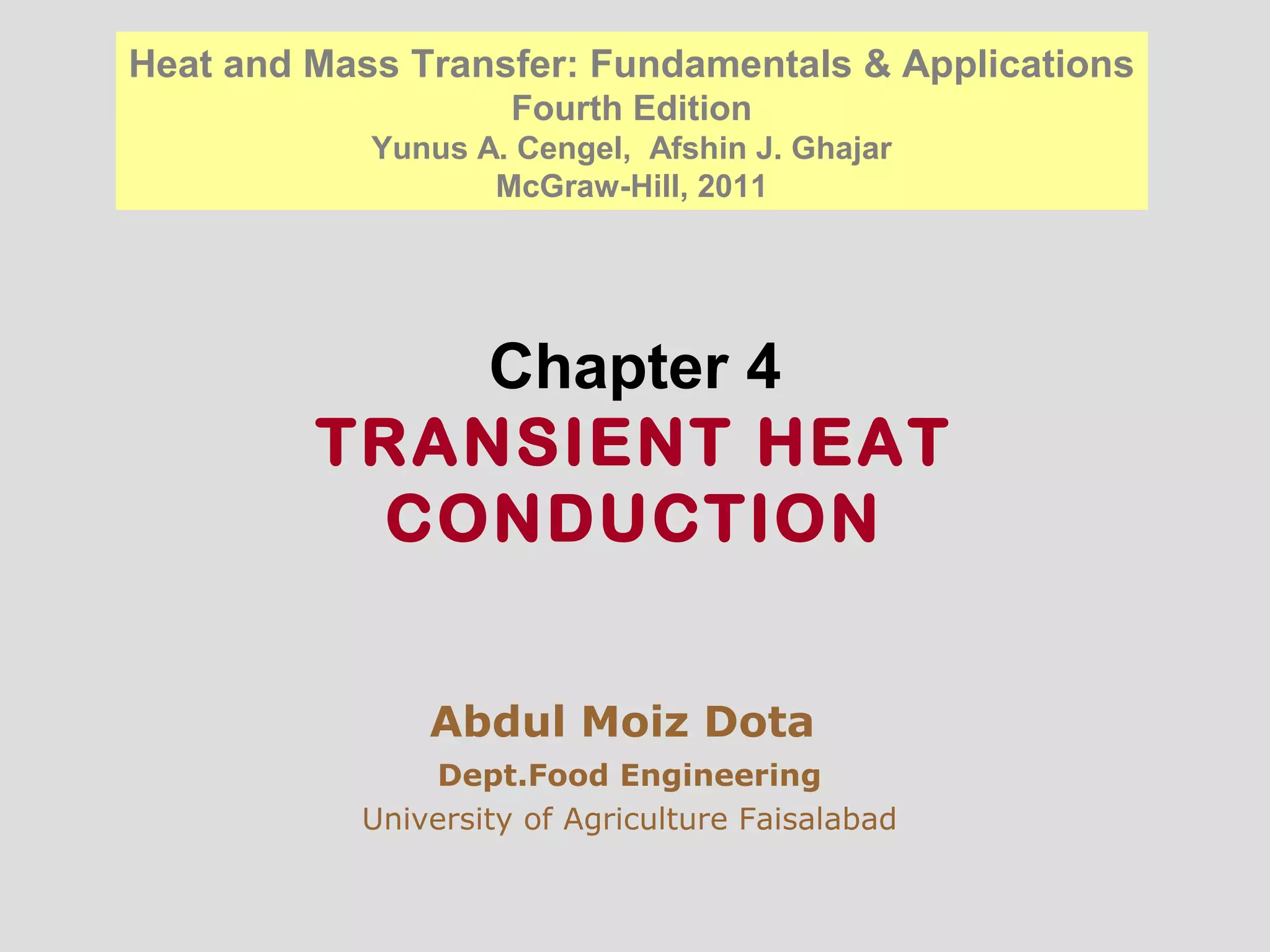 Chapter 4 TRANSIENT HEAT CONDUCTION | PPT
