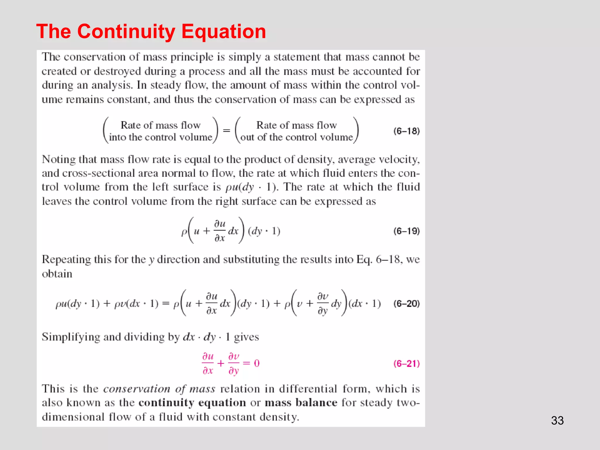 33
The Continuity Equation
 