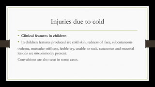 HEAT AND COLD INJURIES IN FORENSIC MEDICINE | PPTX