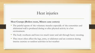 HEAT AND COLD INJURIES IUIU 26.pptxxxxxxx | PPTX