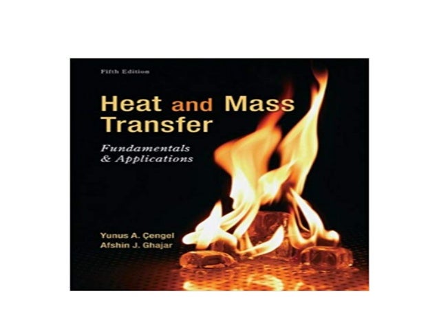 ebook$ library@@ Heat and Mass Transfer Fundamentals and Applications