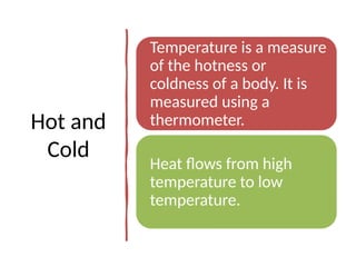 Temperature In Physics Class 7 Science - Physics - Heat and Temperature | PPTX