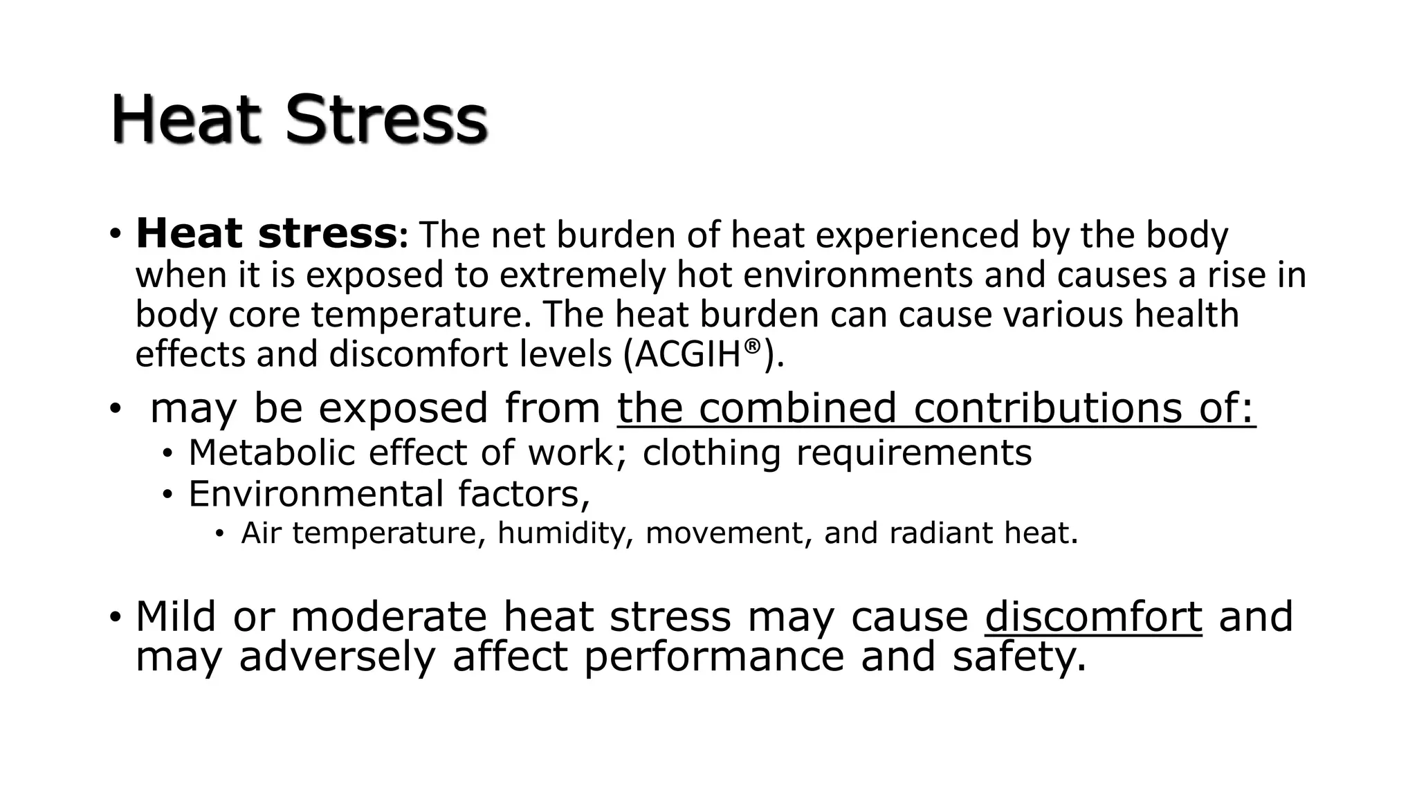 Heat Cold Stress Burns for occupational health and safety management | PPT