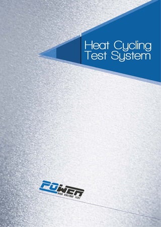 Heat cycling test system