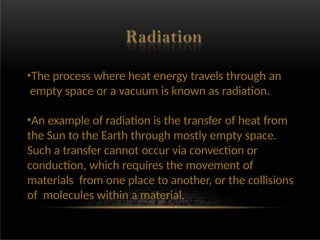 Space Heating Science Heat Energy General Science PowerPoint Presentation | PPTX
