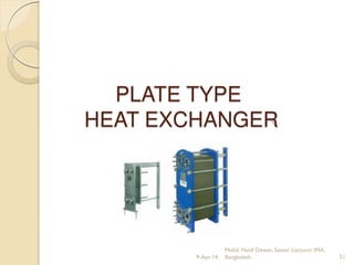 Heat Exchangers by Hanif Dewan | PPT