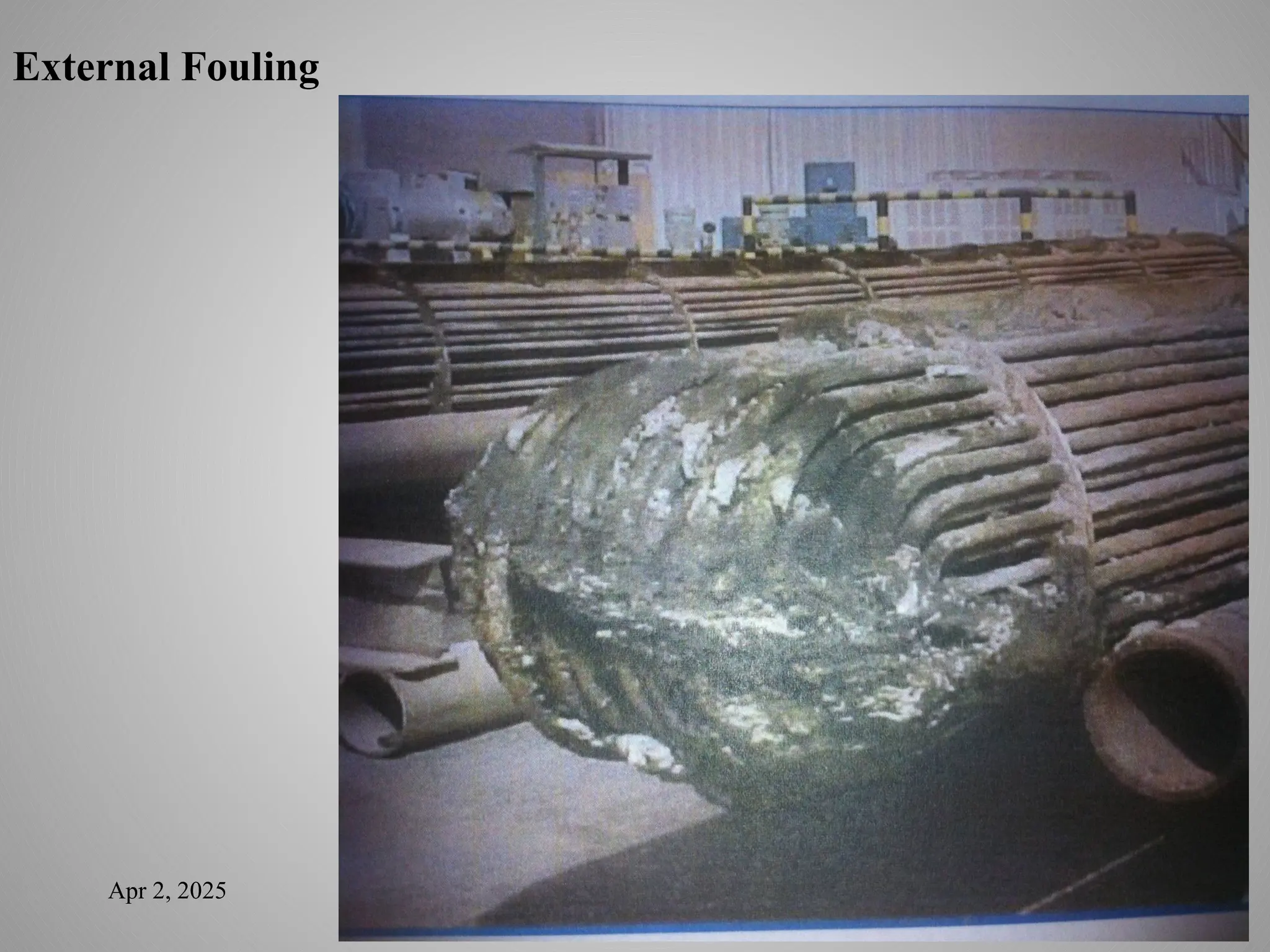 Apr 2, 2025
External Fouling
 