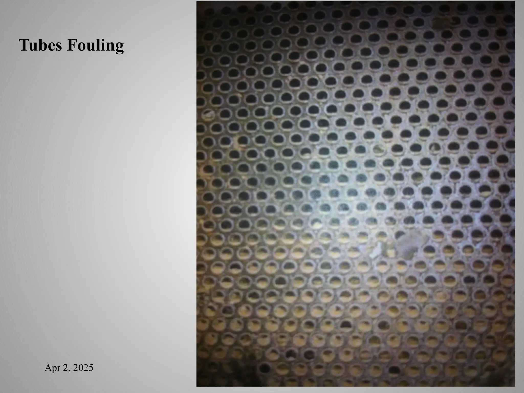 Apr 2, 2025
Tubes Fouling
 