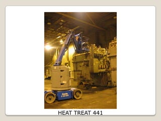 HEAT TREAT 441