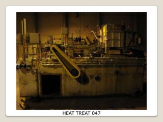 HEAT TREAT 047