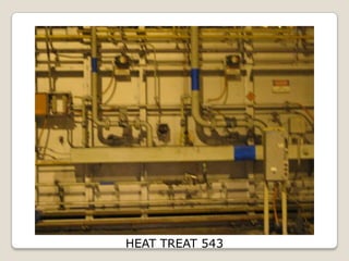 HEAT TREAT 543