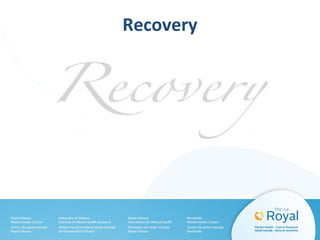 Recovery
 