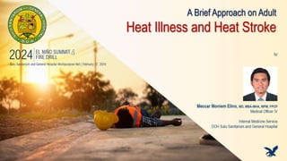 A Brief Approach to Heat Illness and Heat Stoke.pptx