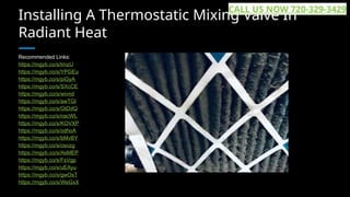 Installing A Thermostatic Mixing Valve In
Radiant Heat
Recommended Links:
https://mgyb.co/s/trnzU
https://mgyb.co/s/YPGEu
https://mgyb.co/s/piGyA
https://mgyb.co/s/SXcCE
https://mgyb.co/s/wivnd
https://mgyb.co/s/awTGl
https://mgyb.co/s/GtDdQ
https://mgyb.co/s/nacWL
https://mgyb.co/s/KOVXP
https://mgyb.co/s/odhoA
https://mgyb.co/s/bMvBY
https://mgyb.co/s/osozg
https://mgyb.co/s/AsMEP
https://mgyb.co/s/FsVgp
https://mgyb.co/s/uEAyu
https://mgyb.co/s/gwOsT
https://mgyb.co/s/WeGxX
CALL US NOW 720-329-3429
 