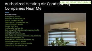 Authorized Heating Air Conditioning
Companies Near Me
Related Contents:
Heating Repair Near Me
Heating And Air Repair Near Me
Heating Companies Near Me
Heating And Air Companies Near Me
Heating Contractors Near Me
Ductless Heat Pump
Heat Pump Service Near Me
Best Heating And Air Conditioning Companies Near Me
Heating Service Near Me
Heating And Ac Service Near Me
Best Ductless Mini Split Air Conditioner &amp; Heat Pump
Heat Pump Installers Near Me
Heating And Air Conditioning Service Near Me
Heat Pump Maintenance Near Me
Plumbing And Heating Contractors Near Me
Heating And Air Company Near Me
CALL US NOW 720-329-3429
 