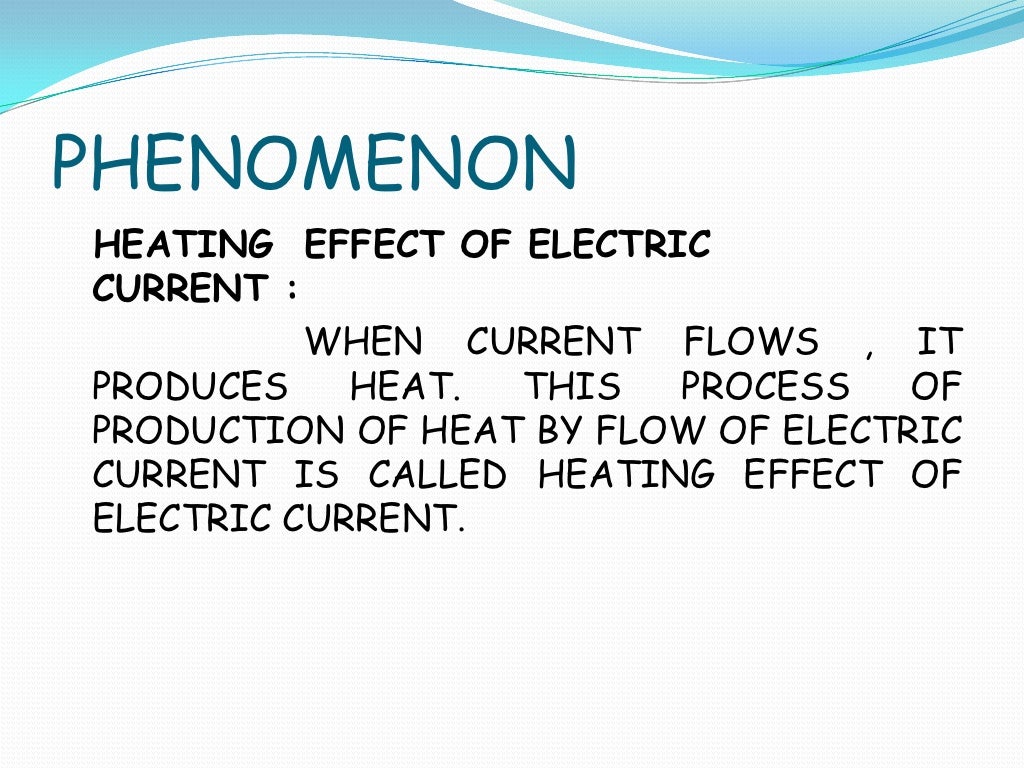 Heating effect of an electric current